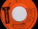 TWO RASTA MAN/TALENT Orig JA 45/FALSE RUMOUR - DUB VERSION.......LISTEN..
