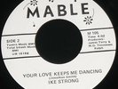 Ike Strong Your Love Keeps me Dancin' RARE Modern Northern Soul Boogie Mable 105