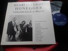  LP 30-581 HENRI ET CLAIRE HONEGGER - VIOLONCELLE ET PIANO - DEDICACE