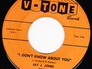 Rare 45 JAY J JONES on V-TONE 