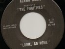 FUGITIVES-45-Louie Go Home-KillerKool & Crude 1966 San Antonio TEXAS Garage-Punk