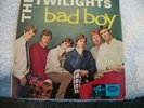 THE TWILIGHTS  - EP - BAD BOY