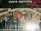 ORQUESTA PUERTO RICAN POWER - CERO NOVELA - GEMA REC