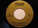 RARE KENTUCKY DEEP FUNK 45 - MIND LIBERATORS - COMIN' THROUGH PT.1&2 (TRUMP) M-