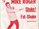 MIKE ROGER And The Savages Fat Shake 1965 Rar