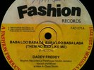 DADDY FREDDY Baba Loo - Them No Bad Like Me on FASHION ** digi dancehall 12