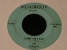 The Nomads-Somethin's Bad on Mo-Groov-RARE 1967 NC Northern Soul 45-HEAR