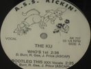 THE KU - WHO'S FIRST/ BOOTLEG THIS XXX   SEALED RANDOM RAP
