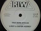 U ROY & SISTER AUDREY True born african THRILLER JENNA Madness ARIWA UK orig EX-