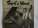 DONALD BYRD - Byrd's word - US Savoy MG 12032 -56 M-