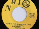Northern Soul: COMMITTEE Give In To the Power of Love 45 NMI Listen