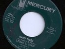 Killer R&B/Soul Moaner: LEMME B GOOD Hard Times 45 MERCURY Listen