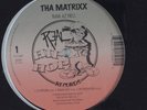 THA MATRIXX Raw As Hell REAL HIP HOP 12
