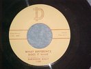 45-DURWOOD DAILY--WHAT DIFFERENCE DOES IT MAKE-1959--D Records 1100--NM (Haddock