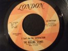 THE ROLLING STONES (I CAN'T GET NO) SATISFACTION PROMO 45 LONDON 9766V