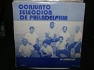 Conjunto Seleccion De Philadelphia el Sonador Rare Private Press Latin Salsa LP