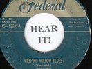 R&B GROUP 45 The Dominoes (Federal GOLD TOP #12039) Weeping Willow Blues RARE