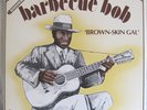 RARE COUNTRY BLUES BARBECUE BOB 