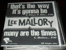 Lee Mallory US 68 Freakbeat psych 45 French PS Boettcher Millenium Sagitarius