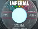 BURNETTE BROTHERS 45 Warm Love IMPERIAL 5509  rockabilly 1958 VG+