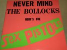 SEX PISTOLS   NEVER MIND THE BOLLOCKS Lp    NEAR MINT ORIGINAL PRESS