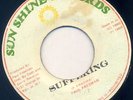'80 SUN SHINE KILLER ROOTS REGGAE 45 PAUL FREEMAN SUFFERING ?