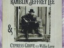 LP RAMBLIN' JEFFREY LEE PIERCE - & Cypress Grove With Willie Love  1992
