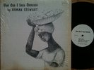 ROMAN STEWART How Can I Love Someone ** rare roots LP   hear