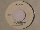 PAUL McCARTNEY (BEATLES) My Love U.S. TEST PRESSING 45