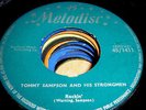 TOMMY SAMPSON AND HIS STRONGMEN- ROCKIN' MELODISC MINT ROCKABILLY ROCK& ROLL