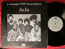 JuJu A MESSAGE FROM MOZAMBIQUE Original STRATA-EAST Spiritual JAZZ CLEAN RARE