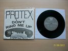 PROTEX DON'T RING ME UP 2nd PRESS ROUGH TRADE 45 PUNK KBD