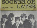 listen*SOONER OR LATER*fuzz freakbeat punker*NIGHT TIME*rare mod garage Swedish