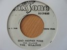 THE WILLOWS – SEND ANOTHER MOSES - ORIG. COXSONE 7” - STUDIO 1 KILLER