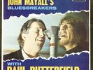 JOHN MAYALL'S BLUESBREAKERS WITH PAUL BUTTERFIELD