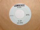 Original Michigan Rock &Roll 45 Jack Wood Lawrence Label Born To Wander  Rare