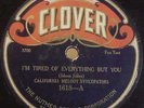 1922 CALIFORNIA-CALIFORNIA MELODY SYNCOPATORS   RARE LABEL:CLOVER  78