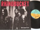 Rhino Bucket - Get Used To It - 1992 Vinyl LP - Reprise