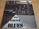 MICHAEL GARRICK BAND   HOME STRETCH BLUES ** 1972 UK 1st ARGO LP