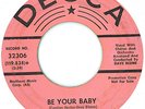 Northern Soul Popcorn 45 Marge Dodson Be Your Baby Decca Listen