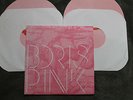 Boris - Pink,  2LP, 2006, limited Edition, pink vinyl, South. Lord, Stoner Rock