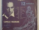 CAMILLE MAURANE ? DUPARC 12 MELODIES ? PHILIPS N00225L rare french orig LP