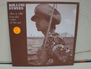 Rolling Stones / Alive & rollin` from the crater of the sun / picture disc