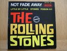 THE ROLLING STONES - Not Fade Away - FRANCE  VINYL 7 inch EP