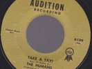 Orig THE HUMANS Take A Taxi/Warning AUDITION  66 NY Garage