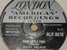 RICKY RICK NELSON   POOR LITTLE ME   UK 78 RPM RECORD   ROCK 'N' ROLL ROCKABILLY