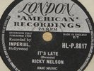 RICKY RICK NELSON   IT'S LATE   UK 78 RPM RECORD   ROCK 'N' ROLL ROCKABILLY