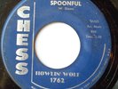 BLUES 45-HOWLIN WOLF-SPOONFUL /HOWLIN FOR MY DARLIN