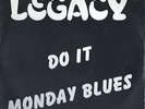LEGACY do it / monday blues  SOUTH AFRICAN BOOGIE MODERN SOUL 12
