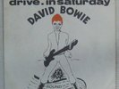 David Bowie French SP Drive in Saturday 1973